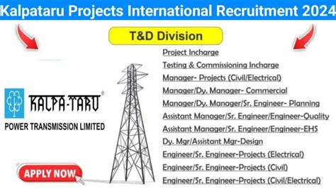 Kalpataru Projects International Ltd New Openings 2024 In Tandd Division