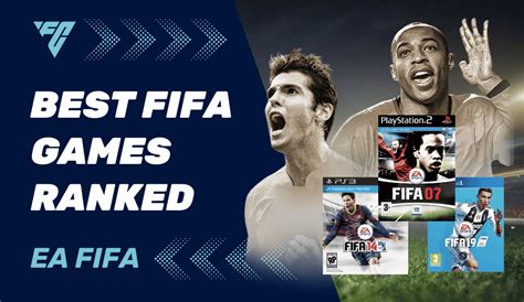 The Best FIFA Games of All Time