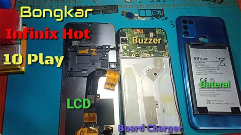 Cara Bongkar Buka Casing Baterai Charge Board LCD Infinix Hot 10 Play YouTube