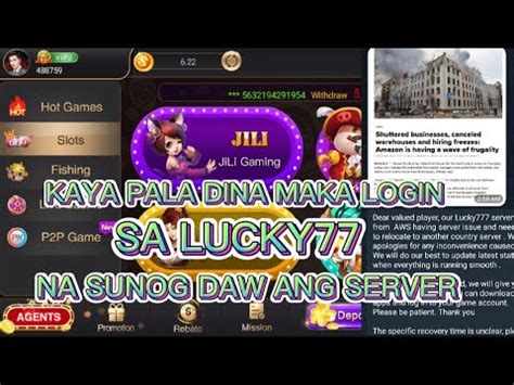 LUCKY 777 Nag KAROON Daw SILA NG PROBLEM SA SERVER Nila May Roon AKong