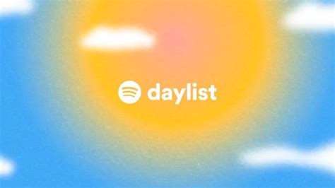 Introducing Spotify's Daylist: Your Ever-Changing Playlist for Every ...