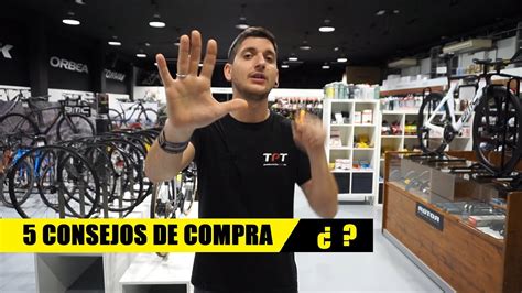 Consejos Para Comprar Tu Primera Bici Y Las Siguientes Youtube