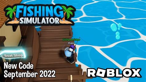 Roblox Fishing Simulator New Code September Youtube