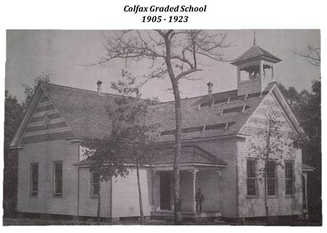 History of Colfax - History of Colfax Elementary