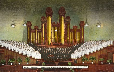 Mormon Tabernacle Organ and Choir, Salt Lake City, Utah | SDLOTU