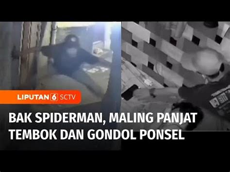 Merayap Di Tembok Ala Spiderman Maling Gasak Ponsel Saat Pemilknya