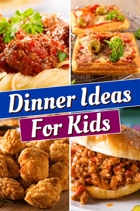 33 Dinner Ideas for Kids (+ Easy Recipes) - Insanely Good
