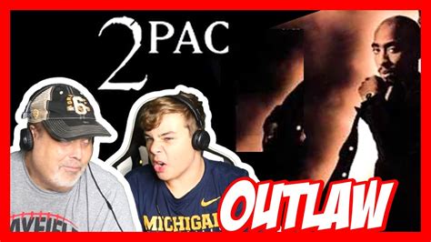 FIRST TIME HEARING 2Pac Outlaw Reaction YouTube