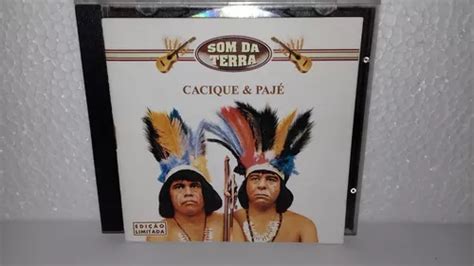 Cd Cacique Paj Som Da Terra Original De Poca Mercadolivre