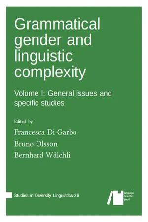 PDF Grammatical Gender And Linguistic Complexity Volume 1 General