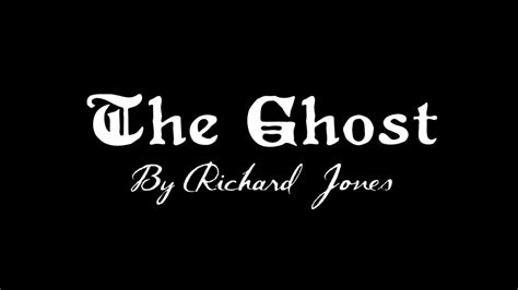 A Spooky Halloween Poem The Ghost By Richard Jones Youtube