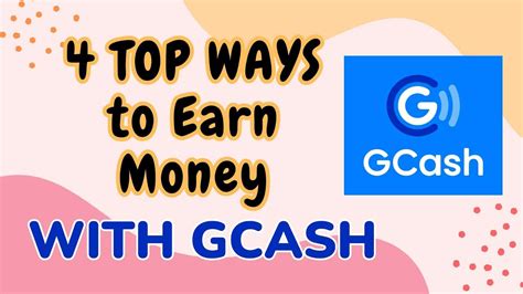 Top Ways Para Kumita Ng Pera Sa Gcash Top Ways To Earn Money