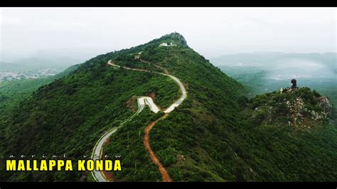 MALLAPPA KONDA HILLS CINEMATIC BEAUTIFUL HILL VIEW ANDHRA PRADESH