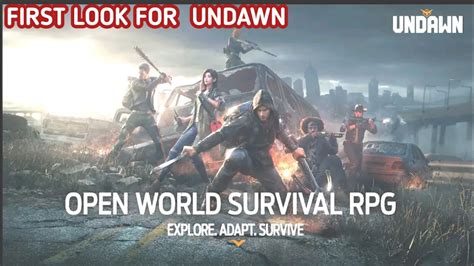 First Look Undawn Open World Survival Game Undawn Gameplay