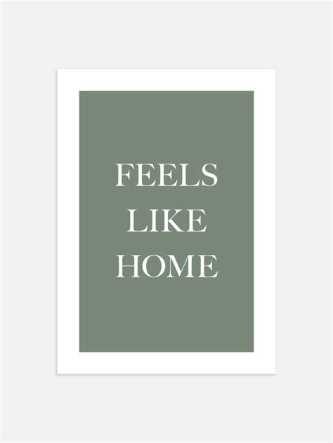 Feels Like Home Poster | Postery.com | Posters Online