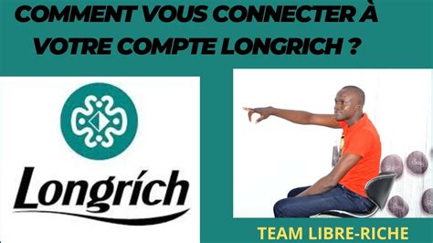 Comment Se Connecter Votre Compte Longrich Youtube