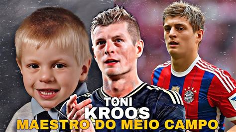 A Jornada De Toni Kroos Maestro Do Meio Campo No Real Madrid YouTube