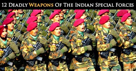 12 Deadly Weapons Of The Indian Special Forces