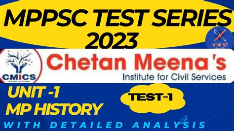 Mppsc Pre Test Chetan Meena Cmics Test Mp History