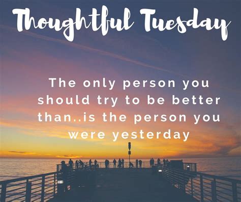 Inspiring Tuesday Quotes To Fuel Your Thoughtful Reflections