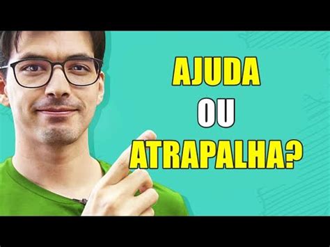 Tradu O Ao P Da Letra Ajuda Ou Atrapalha Na Hora De Aprender Ingl S