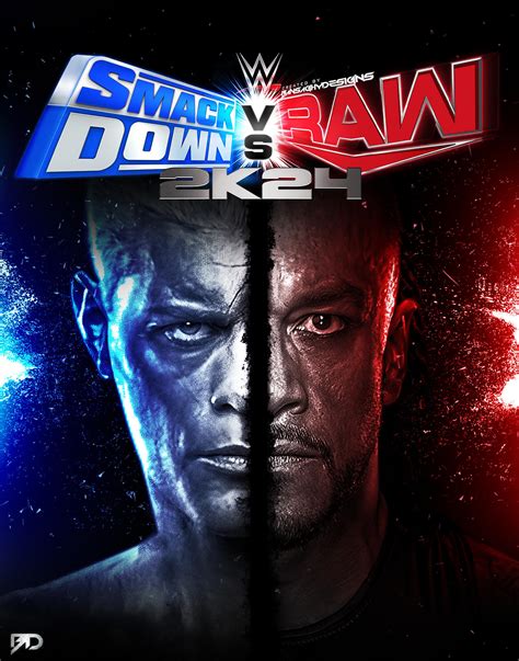 Wwe 2k24 Smackdown Vs Raw Poster By Bansaghydesigns On Deviantart