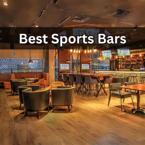 Best Sports Bars: Your Ultimate Guide