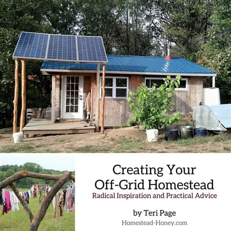 Creating Your Off-Grid Homestead