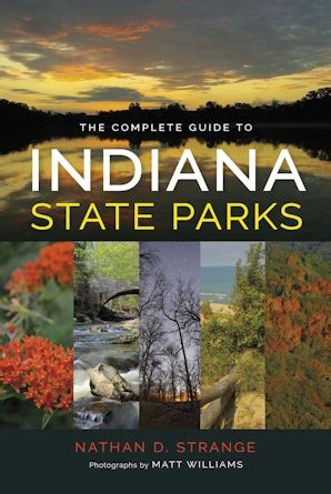 The Complete Guide to Indiana State Parks