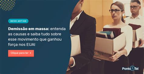 Demissão em massa veja causas o que diz a CLT e como evitar