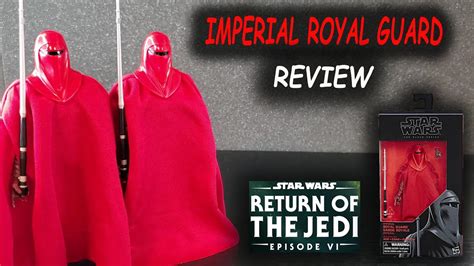 Imperial Royal Guard Star Wars Black Series Review Youtube