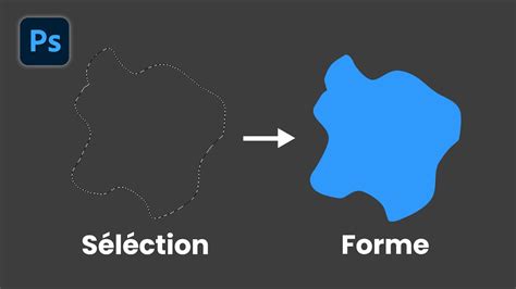 Comment Transformer Une S Lection En Forme Sur Photoshop Youtube