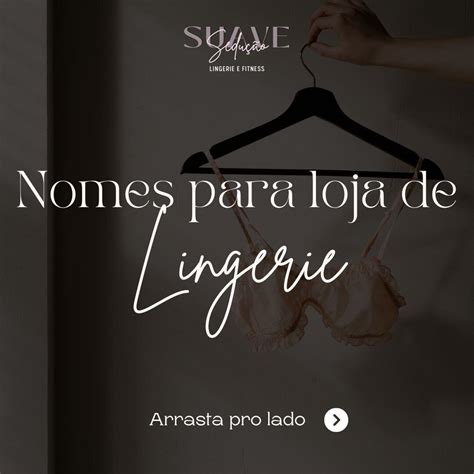 Nomes Para Loja De Lingerie