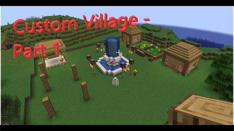 Building A Custom Village In Minecraft Youtube