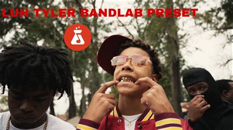 Luh Tyler Bandlab Preset FREE YouTube