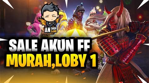 JUAL AKUN FREE FIRE MURAH GARENA FREE FIRE YouTube