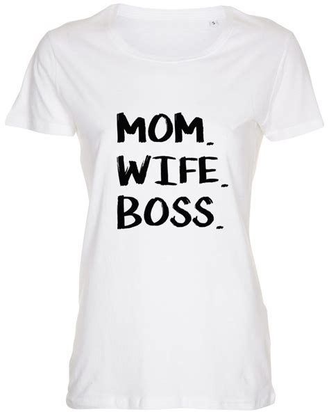 Dame T Shirt Mom Wife Boss