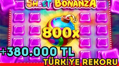 SWEET BONANZA SLOT OYUNLARI 380 000 TL TÜRKİYE REKORU KÜÇÜK KASA