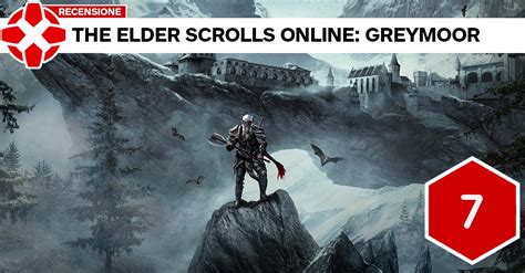 The Elder Scrolls Online Greymoor La Recensione