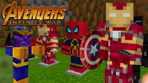 Os Vingadores Guerra Infinita Addon Para Minecraft Pe Youtube