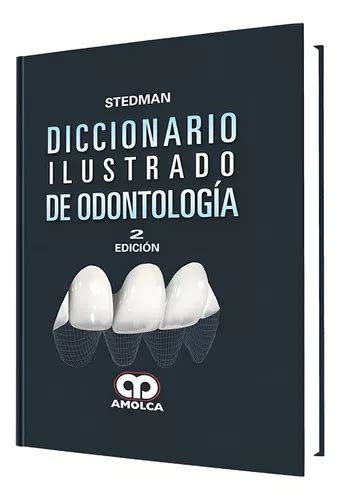 Diccionario Ilustrado De Odontología 2ª Edición Cuotas Sin Interés