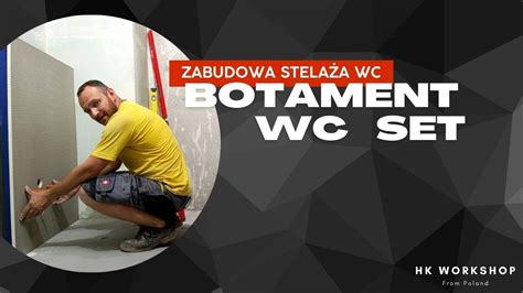 Zabudowa Stelaża Wc Zestawem Od Botament Wc Set Maxi Youtube