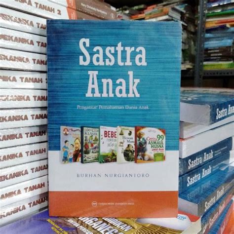 Buku Sastra Anak Pengantar Pemahaman Dunia Anak Lazada Indonesia