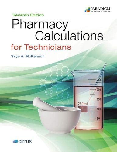 Pharmacy Calculations For Technicians Text Pharmacy Technician