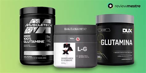 Glutamina Qual A Melhor - Top 8 Glutaminas - Escolha a ideal para seu treino - Review Mestre ...