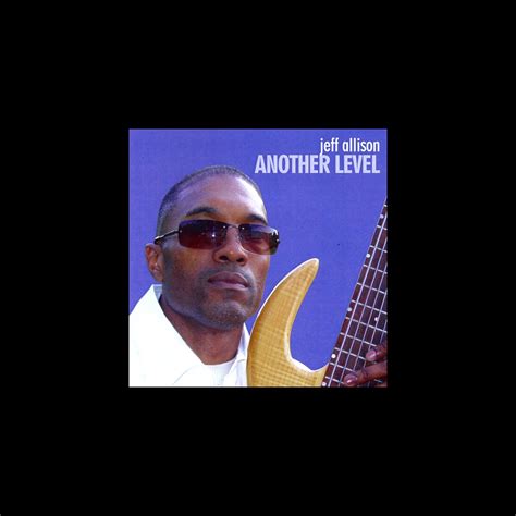 ‎another Level Album By Jeff Allison Apple Music