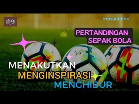 Kehendak Alloh Kejadian Fatal Dalam Sepak Bola Takdir Mosaonline