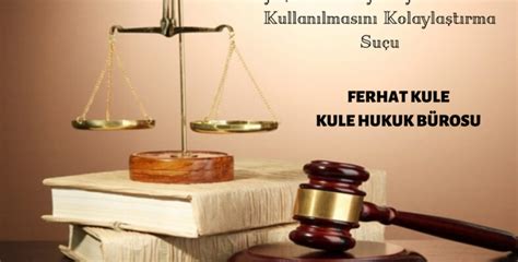 Uyuşturucu veya Uyarıcı Madde Kullanılmasını Kolaylaştırma Suçu