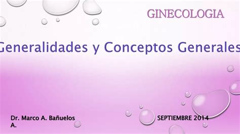 Definicion Y Conceptos Generales De Ginecologia Y Ostetricia Ppt Descarga Gratuita