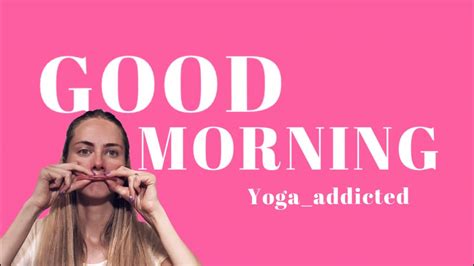 Morning Glow Up 10 Minute Face Yoga For A Lifted Youthful Look Youtube